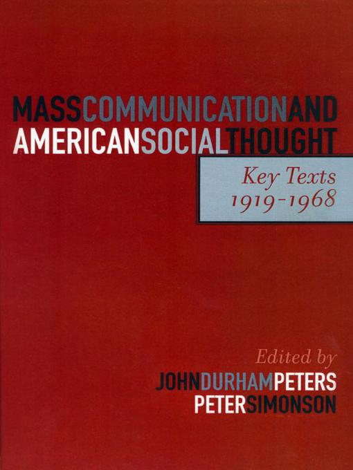 Title details for Mass Communication and American Social Thought by Jane Addams - Available